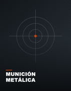 Munición metálica